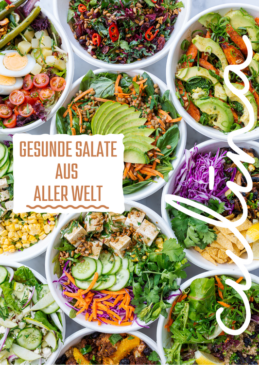 Gesunde Salate aus aller Welt